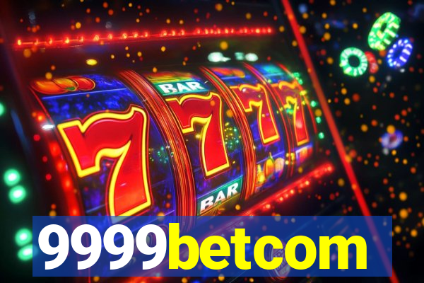 9999betcom