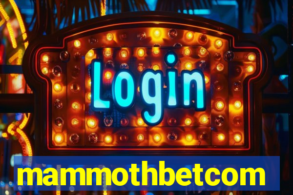 mammothbetcom
