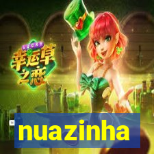 nuazinha