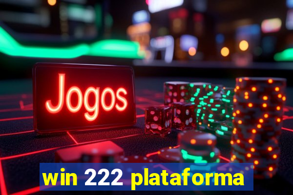 win 222 plataforma