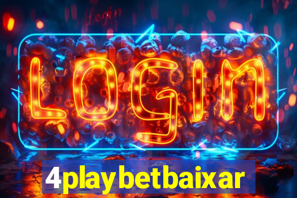 4playbetbaixar