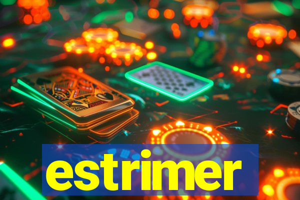 estrimer