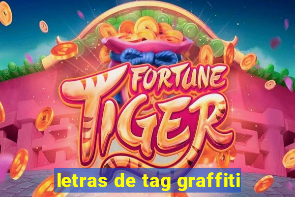letras de tag graffiti