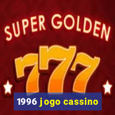 1996 jogo cassino