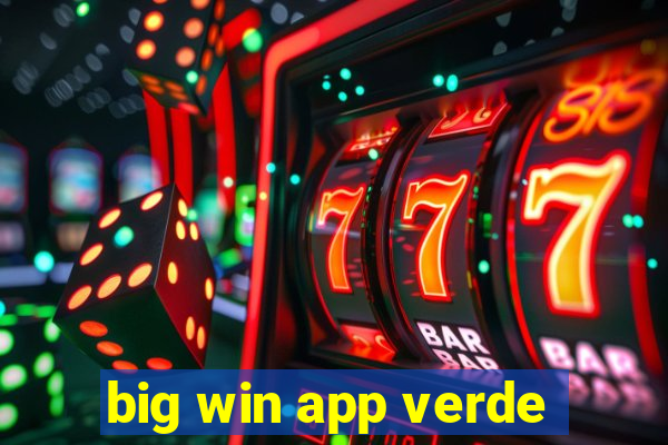 big win app verde