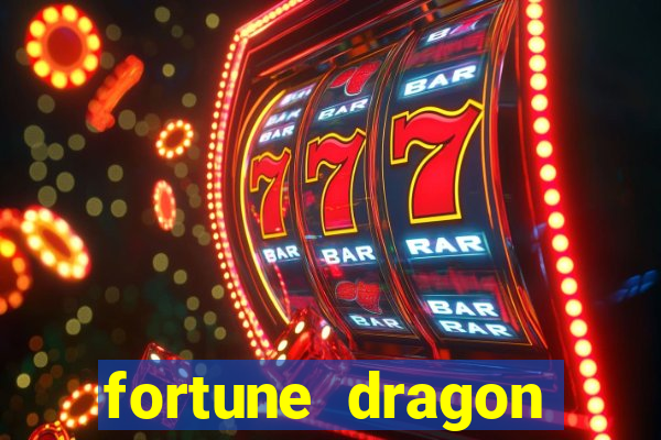 fortune dragon ganho certo demo