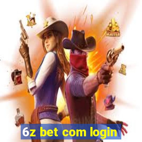 6z bet com login