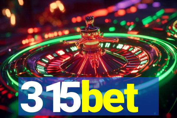315bet