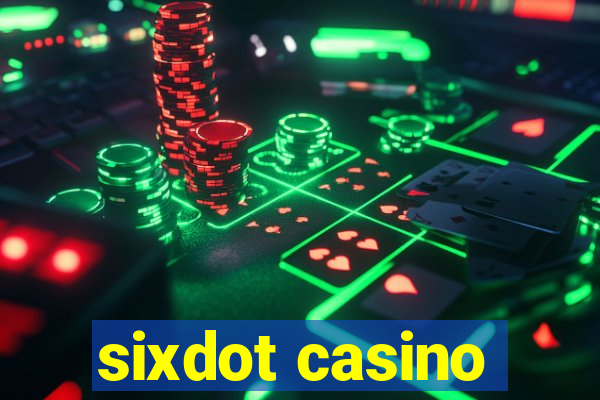 sixdot casino