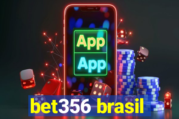bet356 brasil
