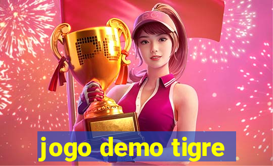 jogo demo tigre