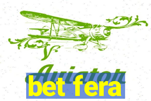 bet fera