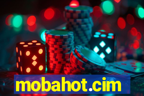 mobahot.cim