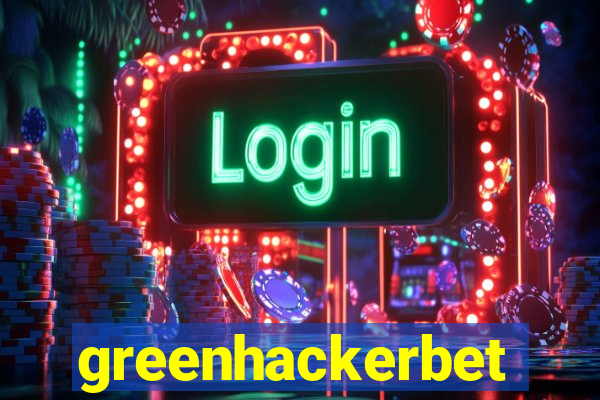 greenhackerbet