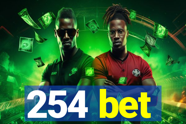 254 bet