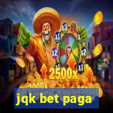 jqk bet paga