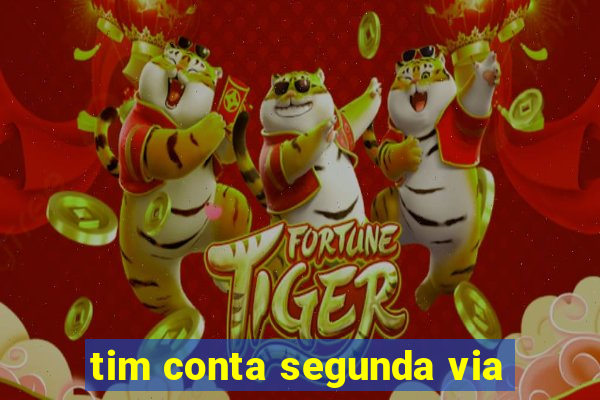 tim conta segunda via