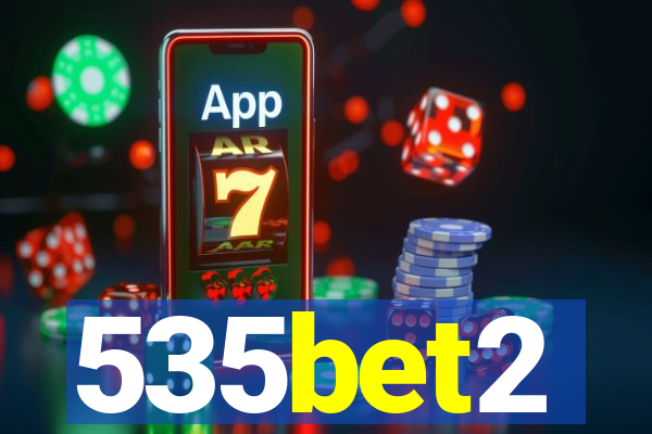535bet2
