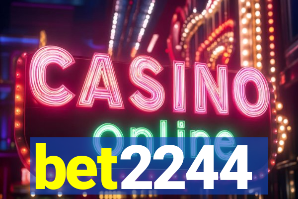 bet2244