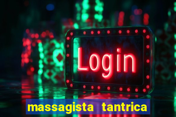massagista tantrica porto alegre