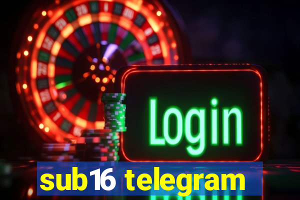 sub16 telegram