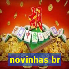 novinhas br