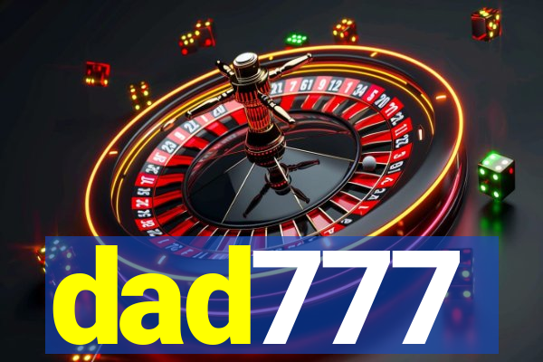 dad777