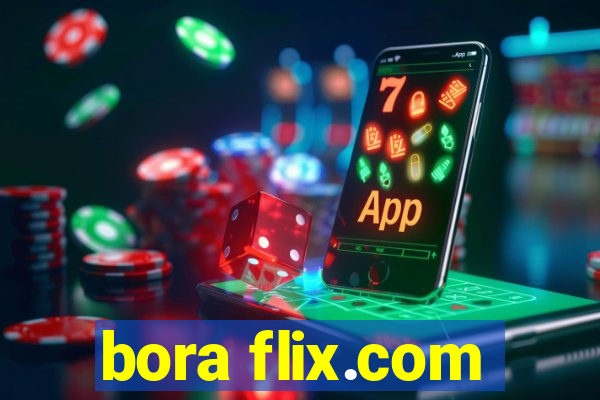 bora flix.com