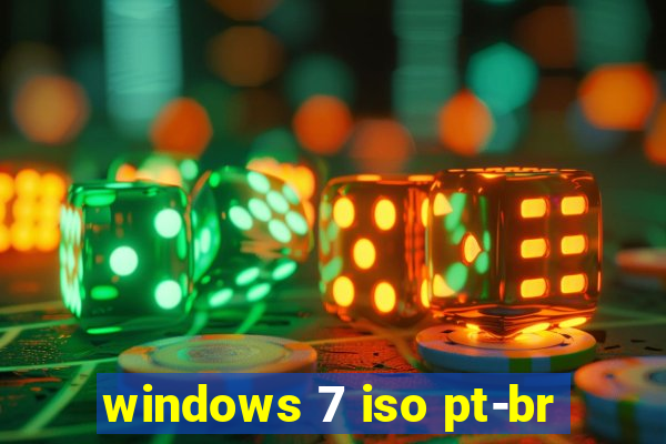 windows 7 iso pt-br
