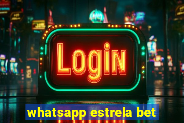 whatsapp estrela bet