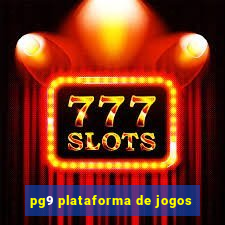 pg9 plataforma de jogos