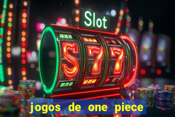 jogos de one piece para celular