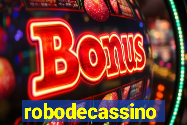robodecassino