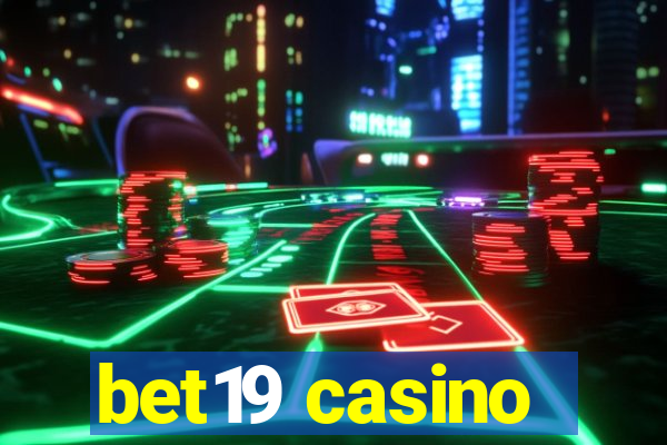 bet19 casino