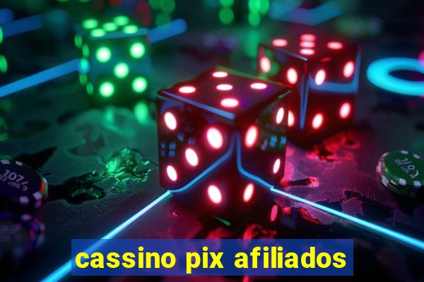 cassino pix afiliados