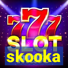 skooka