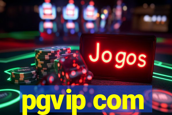 pgvip com