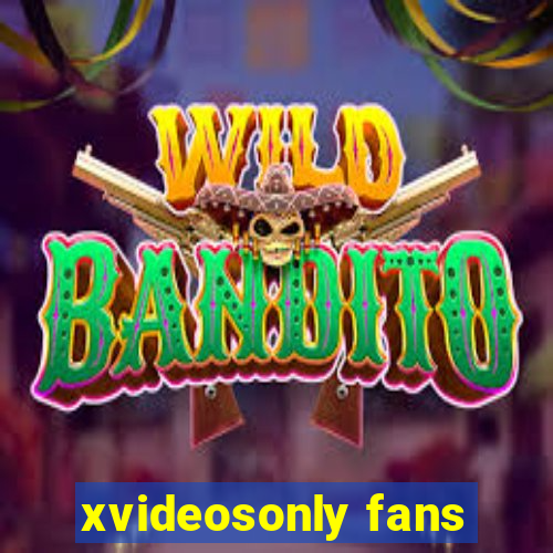 xvideosonly fans