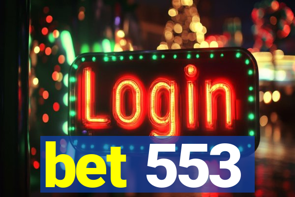 bet 553