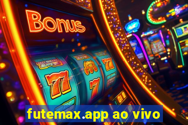 futemax.app ao vivo