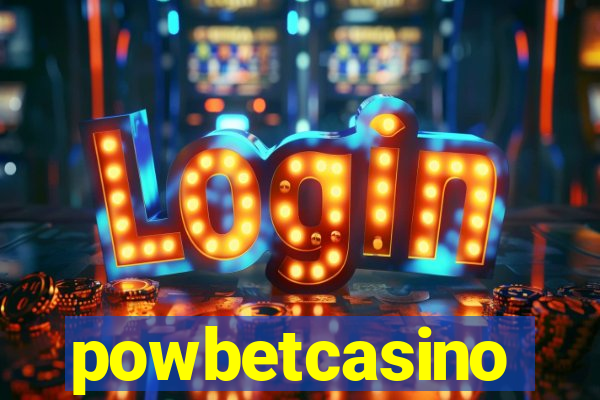 powbetcasino
