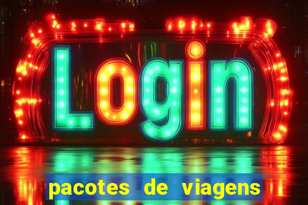 pacotes de viagens saindo de salvador