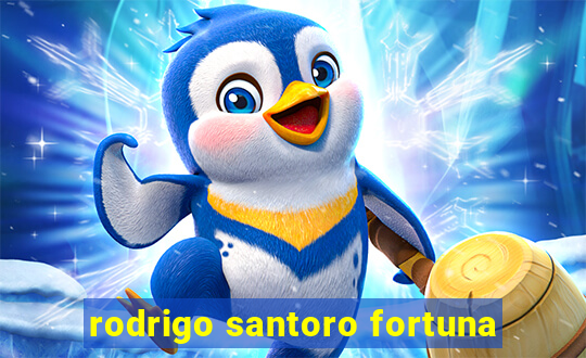 rodrigo santoro fortuna