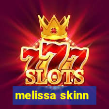 melissa skinn
