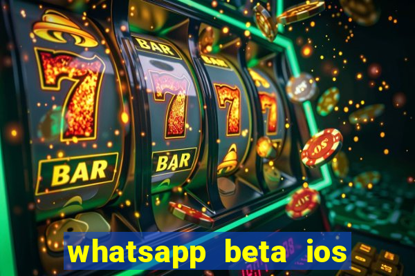 whatsapp beta ios testflight code 2024