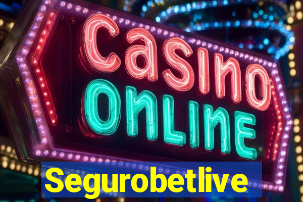 Segurobetlive