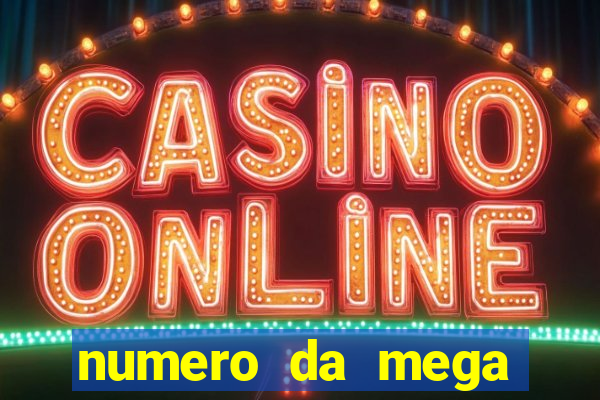 numero da mega sena de onten