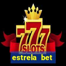 estrela bet download app