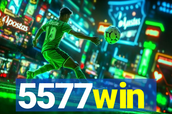 5577win