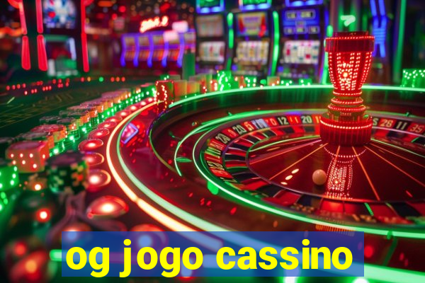 og jogo cassino